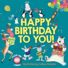 Happy Birthday to You!, Hardback Book Happy Birthday to You!, Hardback Book