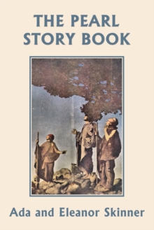 The Pearl Story Book (Yesterday's Classics)