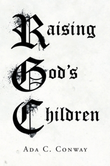 Raising God's Children