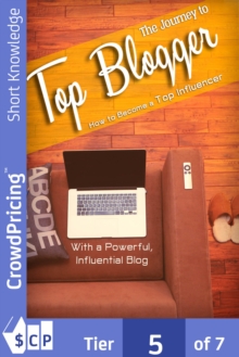 The Journey To Top Blogger : This course will give you great tips how to become a top blogger and generate a passive income.