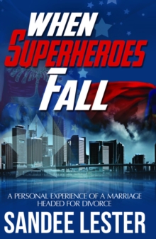 When Superheroes Fall