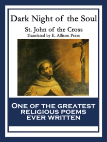 Dark Night of the Soul : With linked Table of Contents