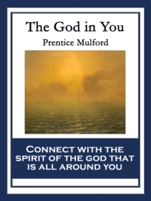 The God In You : With linked Table of Contents