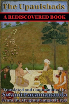 The Upanishads (Rediscovered Books) : With linked Table of Contents