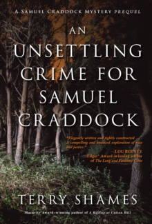 Unsettling Crime For Samuel Craddock, An, Paperback / softback Book Unsettling Crime For Samuel Craddock, An, Paperback / softback Book