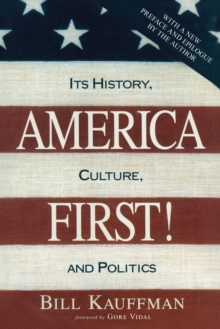 America First!, Paperback / softback Book America First!, Paperback / softback Book