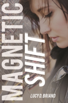 Magnetic Shift, Paperback / softback Book Magnetic Shift, Paperback / softback Book