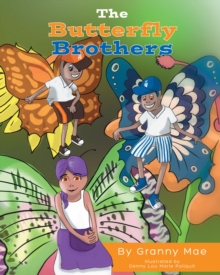 The Butterfly Brothers