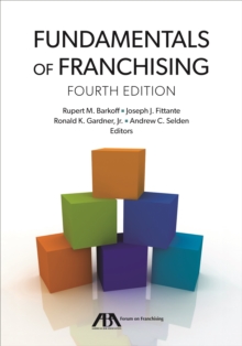 Fundamentals of Franchising, Fourth Edition