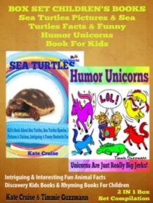 Sea Turtles Pictures & Sea Turtles Facts & Funny Humor Unicorns Book For Kids - Discovery Kids Books & Rhyming Books For Children: 2 In 1 Box Set Children's Books : Discovery Kids Books & Rhyming Book