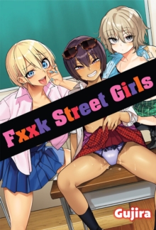 Denpa Books Fxxk Street Girls