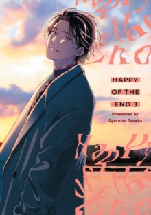 Denpa Books Happy Of The End, Volume 3