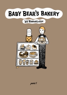 Baby Bear's Bakery, Volume 1