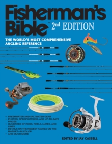 Fisherman's Bible : The World's Most Comprehensive Angling Reference