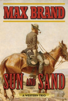 Sun and Sand : A Western Trio