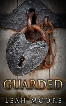 Guarded : Kismet Series, #3