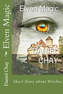 Elven Magic Book 1,2,3 : Elven Magic, #2