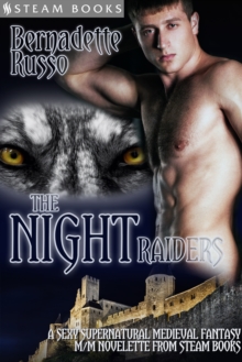 The Night Raiders - A Sexy Supernatural Medieval Fantasy M/M Novelette From Steam Books