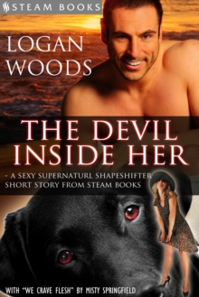 The Devil Inside Her - A Sexy Supernatural Shapeshifter Short Story from Steam Books