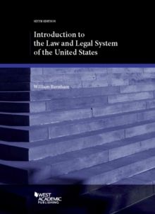 Introduction to the Law and Legal System of the United States, Paperback Book Introduction to the Law and Legal System of the United States, Paperback Book