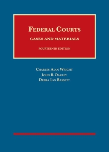 Federal Courts, Cases and Materials, Hardback Book Federal Courts, Cases and Materials, Hardback Book