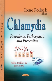 Chlamydia : Prevalence, Pathogenesis and Prevention