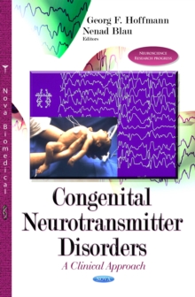 Congenital Neurotransmitter Disorders : A Clinical Approach