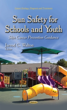 Sun Safety for Schools and Youth : Skin Cancer Prevention Guidance