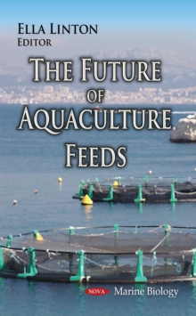 The Future of Aquaculture Feeds