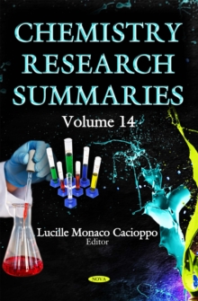 Chemistry Research Summaries. Volume 14