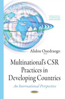 Multinational's CSR Practices in Developing Countries : An International Perspective