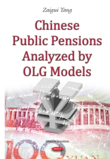 Chinese Public Pensions Analyzed by OLG Models