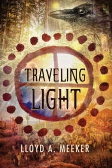 Traveling Light, Paperback / softback Book Traveling Light, Paperback / softback Book