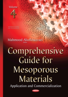 Comprehensive Guide for Mesoporous Materials, Volume 4 : Application and Commercialization