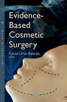 Evidence-Based Cosmetic Surgery