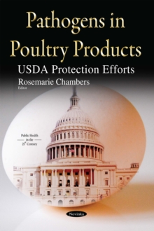 Pathogens in Poultry Products : USDA Protection Efforts