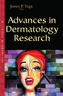 Advances in Dermatology Research, Hardback Book Advances in Dermatology Research, Hardback Book