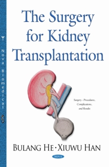 The Surgery for Kidney Transplantation