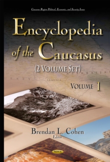 Encyclopedia of the Caucasus (2 Volume Book)