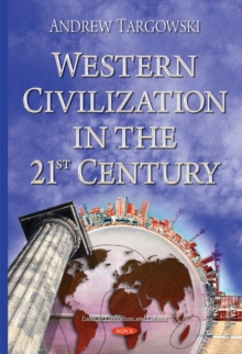 Western Civilization in the 21st Century, Hardback Book Western Civilization in the 21st Century, Hardback Book