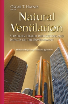 Natural Ventilation : Strategies, Health Implications and Impacts on the Environment