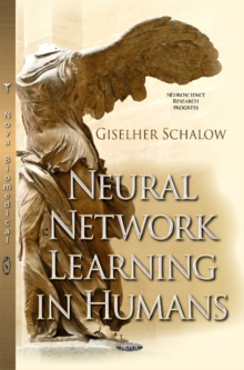 Neural Network Learning in Humans, Hardback Book Neural Network Learning in Humans, Hardback Book