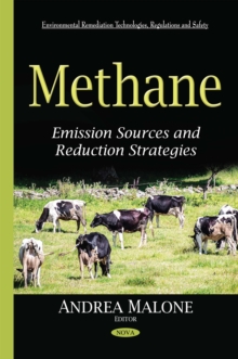 Methane : Emission Sources and Reduction Strategies