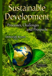 Sustainable Development : Processes, Challenges and Prospects