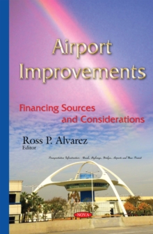 Airport Improvements : Financing Sources and Considerations