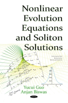 Nonlinear Evolution Equations & Soliton Solutions, Hardback Book Nonlinear Evolution Equations & Soliton Solutions, Hardback Book