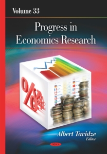 Progress in Economics Research : Volume 33, Hardback Book Progress in Economics Research : Volume 33, Hardback Book