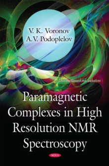 Paramagnetic Complexes in High Resolution NMR Spectroscopy