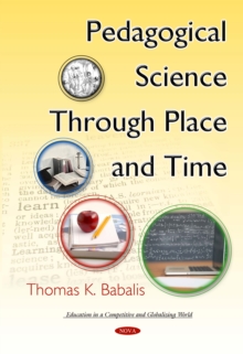 Pedagogical Science Through Place and Time