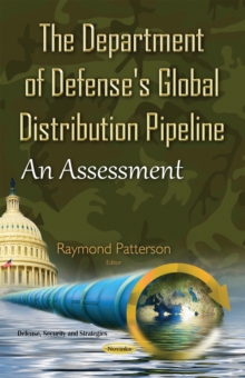 The Department of Defense's Global Distribution Pipeline : An Assessment